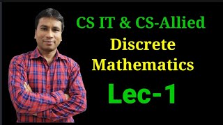 Lec1 I Unit1 I Discrete Mathematics I Gulshan Sir I Gateway Classes I RGPV I SPPU Pune [upl. by Rowen]