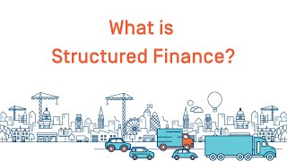 What is Structured Finance [upl. by Tiertza]