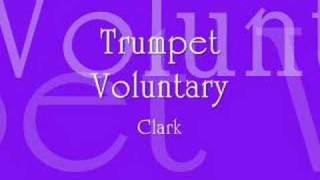 Clarks Trumpet Voluntary [upl. by Atiuqahc]