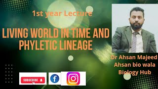 ch 1living world in time  phyletic lineage by ahsan bio wala Urdu Hindi lectures [upl. by Eldwin]