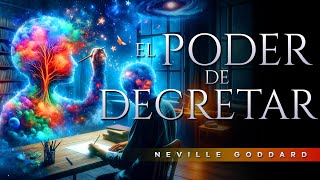 EL PODER DE DECRETAR  A tus órdenes  Neville Goddard  Audiolibro Completo [upl. by Nnael]