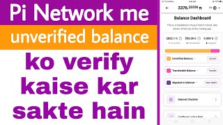 how to verify pi unverified balance in pi network in hindi Urdu [upl. by Ahsiemal]