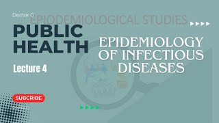 epidemiology of infectious disease  public health lecture 4 [upl. by Scherman]