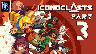 Iconoclasts Walkthrough Part 3 No Commentary [upl. by Crescen628]