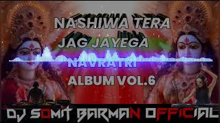 Nashiwa Tera Jag Jayega Full Chan chan Bess Remix by SomiT Barman Remix 2024 New Mix song [upl. by Alvar198]