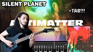 SILENT PLANET  Antimatter GUITAR COVER  TAB NEW SONG 2023 [upl. by Eillak]