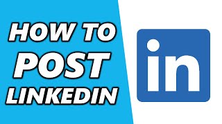 How to Post on Linkedin 2024 [upl. by Otreblasiul286]