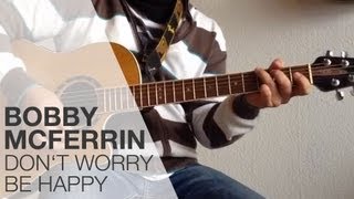 Don´t Worry Be Happy von Bobby McFerrin  Tutorial für die Gitarre  TOP GUITAR TUTORIAL [upl. by Wurster]