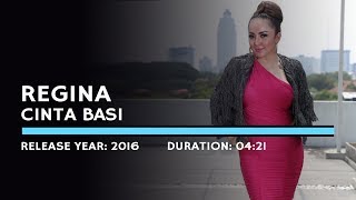 Regina  Cinta Basi Lyric [upl. by Brill]