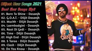 Diljit Dosanjh New Punjabi Songs  New All Punjabi Jukebox 2021  Diljit Dosanjh Punjabi Song  New [upl. by Dannon]