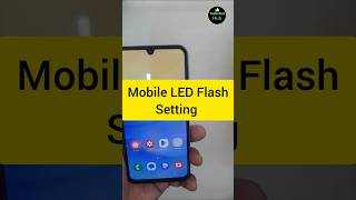 Mobile LED Flash Setting [upl. by Nauqes]