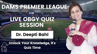 OBGY Revision series for NEETPG by Dr Deepti Bahl  DAMS Premier League [upl. by Eb]