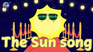 The Sun Song ☀️🌞I Fun facts about the Sun I educational video for preschoolers I Hayyam Galaxy [upl. by Narej]