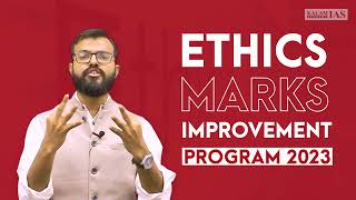 ETHICS MARKS IMPROVEMENT PROGRAM 2023  UPSC Mains 2023  Kalam IAS Academy [upl. by Nylegna]