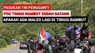 PERGANTIAN PASUKAN TNI POS DISTRIK TINGGI NAMBUT KABUPATEN PUNCAK JAYA PAPUA [upl. by Ziegler]