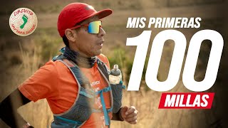 DEBUTÉ EN 100 MILLAS TRAVESÍA EN LAS SIERRAS [upl. by Nevs]