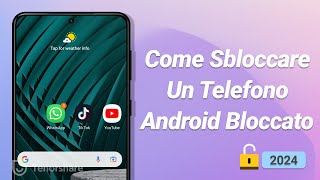 Come Sbloccare Un Telefono Android Bloccato Senza Sapere La Password 2024 [upl. by Ahsetra]