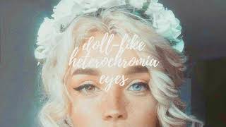 dolllike heterochromia eyes subliminal [upl. by Adnuahs]