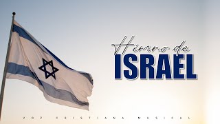 HIMNO DE ISRAEL HEBREO Y ESPAÑOL [upl. by Gray]