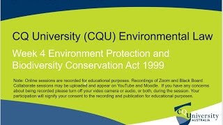 CQU Environmental Law Series by John Milburn EBPC Act [upl. by Ut]