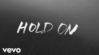 Chord Overstreet  Hold On Lyric Video [upl. by Bick]