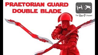 Star Wars The Last Jedi  Disney Store Elite Praetorian Guard Double Blade  The DanO Channel [upl. by Strickland]