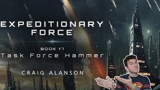 Expeditionary Force Task Force Hammer by Craig Alanson Review [upl. by Roleat]