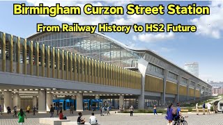 Birmingham Curzon Street From Railway History to HS2 Future birmingham hs2 fyp [upl. by Nothgierc]