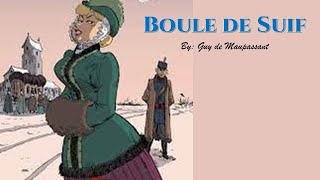 Learn English Through Story  Boule de Suif by Guy de Maupassant [upl. by Idaf]