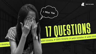 17 Questions with Vinisha  Revealing Secrets  Ink In Caps [upl. by Nageam]