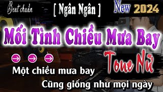 MỐI TÌNH CHIỀU MƯA BAY KARAOKE TONE NỮ NHẠC TRẺ 8X9X 2024 HAY NHẤT [upl. by Aznecniv114]