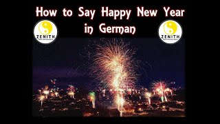 How to say Happy New Year in German  Happy New Year 2021  Happy New Year Wish 2021 [upl. by Yrruc906]