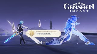 Genshin Impact ver 50  Tlatzacuilotl Local Legend All Achievement Full Guide [upl. by Iorgo481]