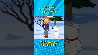 LOIS M4TOU BRIAN POR TOMA SEU VINHO familyguy desenho cartoon [upl. by Curley]