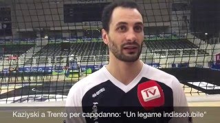 Kaziyski a Trento per capodanno quotUn legame indissolubilequot [upl. by Errot681]