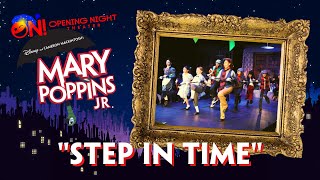 quotStep In Timequot From ON Theaters Mary Poppins JR [upl. by Festus]