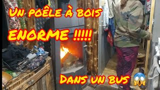 ON INSTALLE UN POÊLE À BOIS ÉNORME  😱😱😱 Dans obélix notre bus aménagé [upl. by Nileuqcaj]