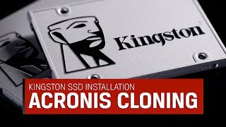 Klonen Ihrer Festplatte auf eine Kingston SSD mit Acronis True Image [upl. by Meaghan461]