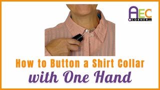 Effortlessly button a collar with one hand [upl. by Dlonyer]