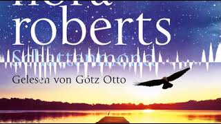 Nora Roberts quotSchattenmondquot gelesen von Götz Otto  Hörprobe [upl. by Lama989]