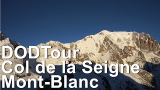 3 Lionel Daudet DODtour Col de la Seigne MontBlanc voyage alpin montagne alpinisme [upl. by Kirwin103]