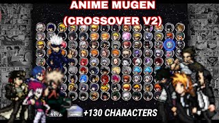 ANIME MUGEN V2 130 CHARACTERS Android DOWNLOAD  BLEACH VS NARUTO 33 MOD APK 2020 [upl. by Silsbye]