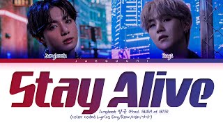 BTS Jungkook Stay Alive Lyrics Prod SUGA of BTS CHAKHO OST [upl. by Kciregor]