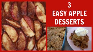 3 Easy Apple Dessert Recipes [upl. by Ahsiel]