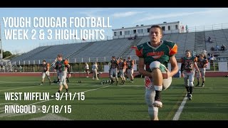 Yough Cougars Week 2 and 3  Highschool Football Highlights [upl. by Neruat]