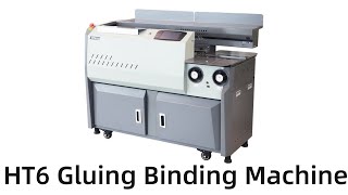 HT6 Gluing Binding Machine [upl. by Anitnerolf]