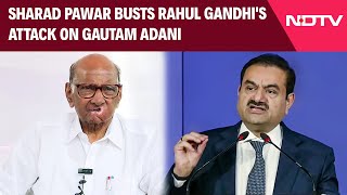 Maharashtra Polls  quotDharavi No Issuequot Sharad Pawar Busts Rahul Gandhis Attack On Gautam Adani [upl. by Aynad]