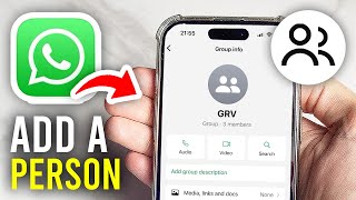 How To Add People To WhatsApp Group  Full Guide [upl. by Weaks]