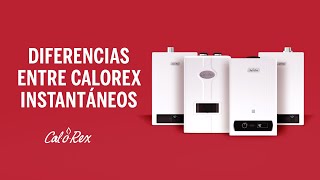 Diferencias en línea de calentadores Calorex Instantáneos [upl. by Tiffanie]