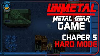 UnMetal  Metal Gear Solid Game  Chapter 5 HARD Walkthrough [upl. by Pharaoh]